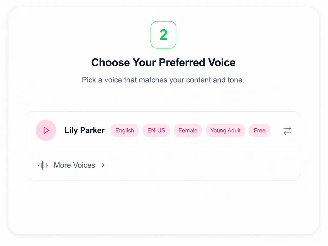 Choose Your Preferred Voice