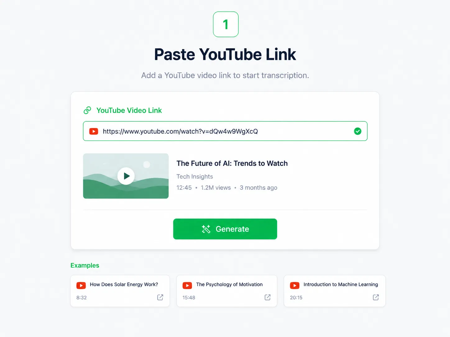 Paste a YouTube link to start generating its transcript
